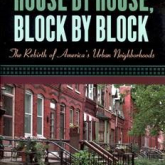 House by House, Block by Block