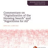 Cover of the Commentary on “Digitalization of the Housing Search: Homeseekers, Gatekeepers, and Market Legibility” and “Algorithms for All: Has Digitalization in the Mortgage Market Expanded Access to Homeownership?”