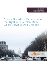 Cover of "After a Decade of Debate about the Right GSE Reform Model, We’re Down to Two Choices" paper.
