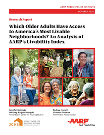 Which Older Adults Have Access to America's Most Livable Neighborhoods? 