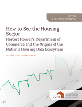 Cover of the paper "How to See the Housing Sector: Herbert Hoover’s Department of Commerce and the Origins of the Nation’s Housing Data Ecosystem."